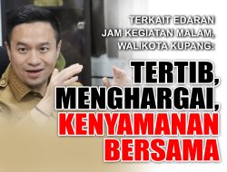Penjelasan Walikota Terkait Surat Edaran Jam Kegiatan Malam