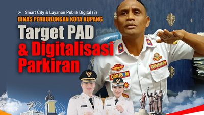 Target PAD & Digitalisasi Parkir di Kota Kupang