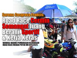 Serena: Road Race Cermin Semangat Juang, Berani, Sportif & Kerja Keras