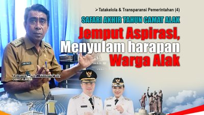 Safari Akhir Tahun Camat Alak: Jemput Aspirasi, Menyulam Harapan Warga Alak