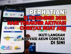 31 Desember 2025 Hari Terakhir Aktivasi Coretax Buat ASN