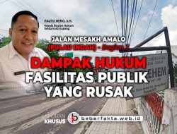 Dampak Hukum Fasilitas Publik Yang Rusak