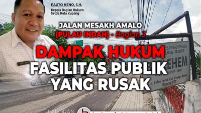 Dampak Hukum Fasilitas Publik Yang Rusak