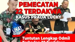 Kisah Tuntutan Pemecatan 22 Terdakwa Kasus Prada Lucky