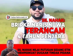 Sil Nahak: Bripka Naris Nuwa Terancam 4 Tahun Penjara