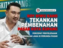 Roy Riwu Kaho Tekankan Pembenahan Pasar Kota Kupang