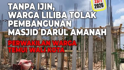 Tanpa Ijin, Warga Liliba Tolak Pembangunan Masjid Darul Amanah