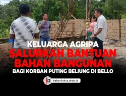 Keluarga Agripa Salurkan Bantuan Bahan Bangunan bagi Korban Puting Beliung di Bello