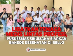 Libatkan Tenaga Medis Lintas Profesi, Puskesmas Sikumana Siapkan Baksos Kesehatan di Bello