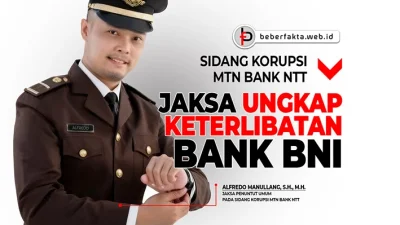 Sidang Korupsi MTN Bank NTT, Jaksa Ungkap Keterlibatan Bank BNI
