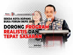 Sekda Kota Kupang Buka Forum RKPD 2027, Dorong Program Realistis dan Tepat Sasaran