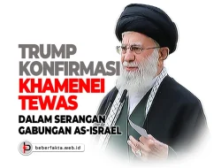 Trump Konfirmasi Khamenei Tewas
