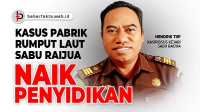 Kasus Pabrik Rumput Laut Sabu Raijua Naik Penyidikan