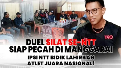 Duel Silat Se-NTT Siap Pecah di Manggarai, IPSI Bidik Lahirkan Atlet Juara Nasional!
