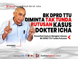BK DPRD TTU Diminta Tak Tunda Putusan Kasus Dokter Icha