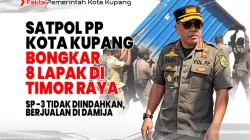 Satpol PP Kota Kupang Bongkar Delapan Lapak di Timor Raya